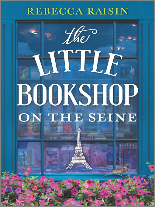 Title details for The Little Bookshop on the Seine by Rebecca Raisin - Available